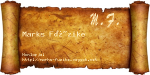Marks Füzike névjegykártya