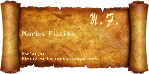 Marks Füzike névjegykártya